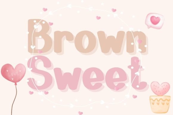 Brown Sweet Font for Handmade Products and Branding