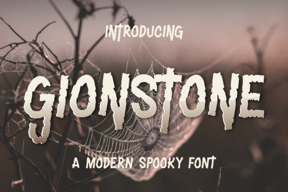 Gionstone: A Display Font Built for Mysterious Branding and Halloween Projects