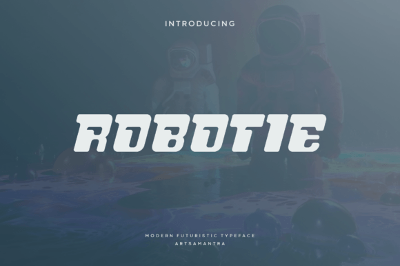 Robotie: A Futuristic Display Font for Campaign Design