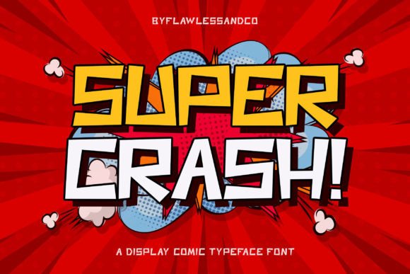 Super Crash: A Whimsical Display Font